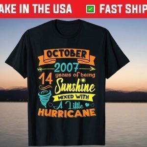 Made In 2007 October Birthday 14 Years Of Being Sunshine T-Shirt