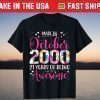 Made In October 2000 21 Years Of Being Awesome T-Shirt