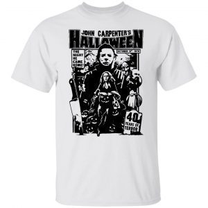 Michael Myers John carpenter’s Halloween the night he came home Us 2021 T-Shirt