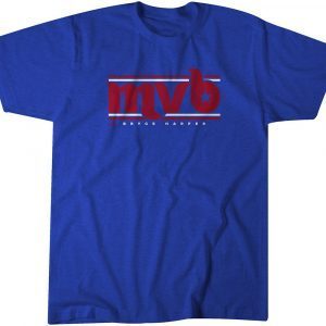 Most Valuable Bryce Harper MVP Tee ShirtMost Valuable Bryce Harper MVP Tee Shirt