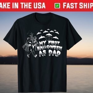 My First Halloween As Dad Halloween New Dad Costume T-Shirt