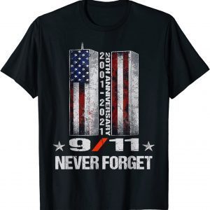 Never Forget 911 20th Anniversary Patriot Day 2021 Tee Shirt