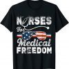 Nurses For Medical Freedom - Stop The Mandate Unisex Shirt