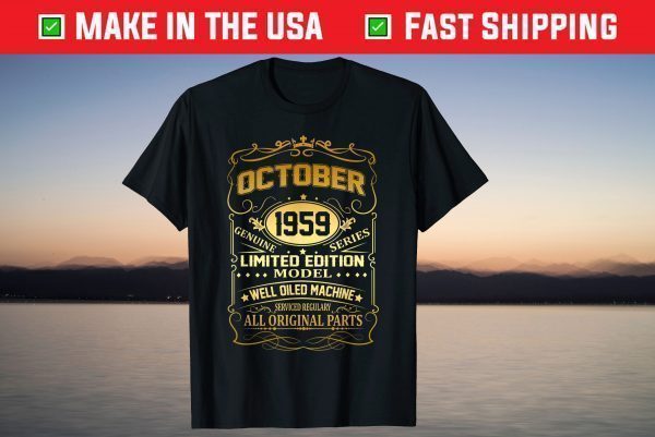 October 1959 Vintage 62th Birthday 62 Years Old Shirt