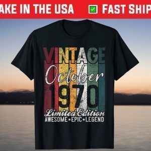 October 1970 51st Birthday 51 Years Old Vintage T-Shirt