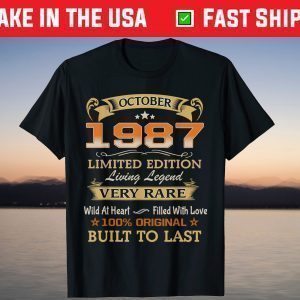 October 1987 Limited Edition Living Legend 34Th Birthday T-Shirt