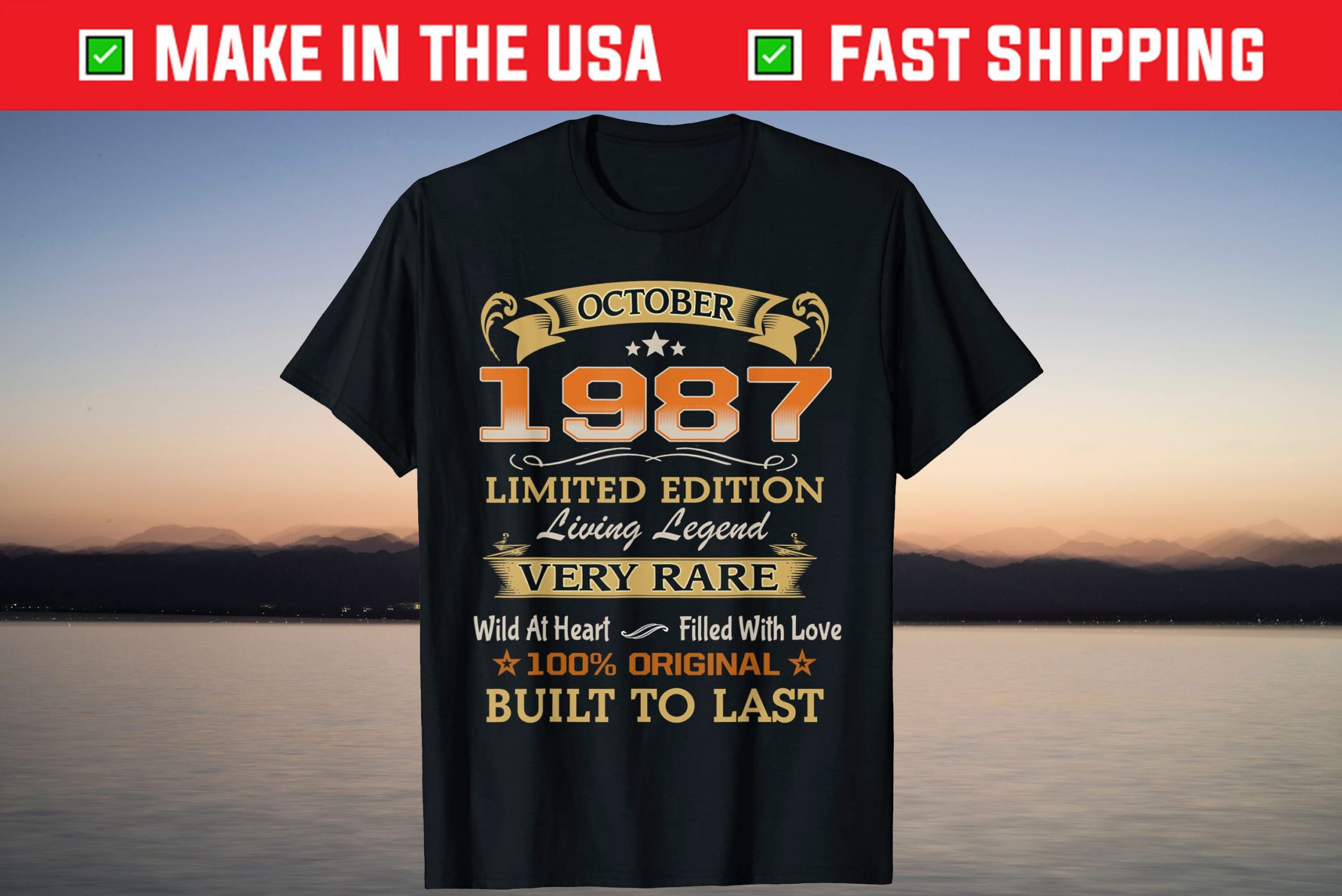 October 1987 Limited Edition Living Legend 34Th Birthday T-Shirt October 1987 Limited Edition Living Legend 34Th Birthday T-Shirt