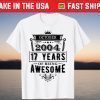October 2004 17 Years Of Being Awesome Shirt