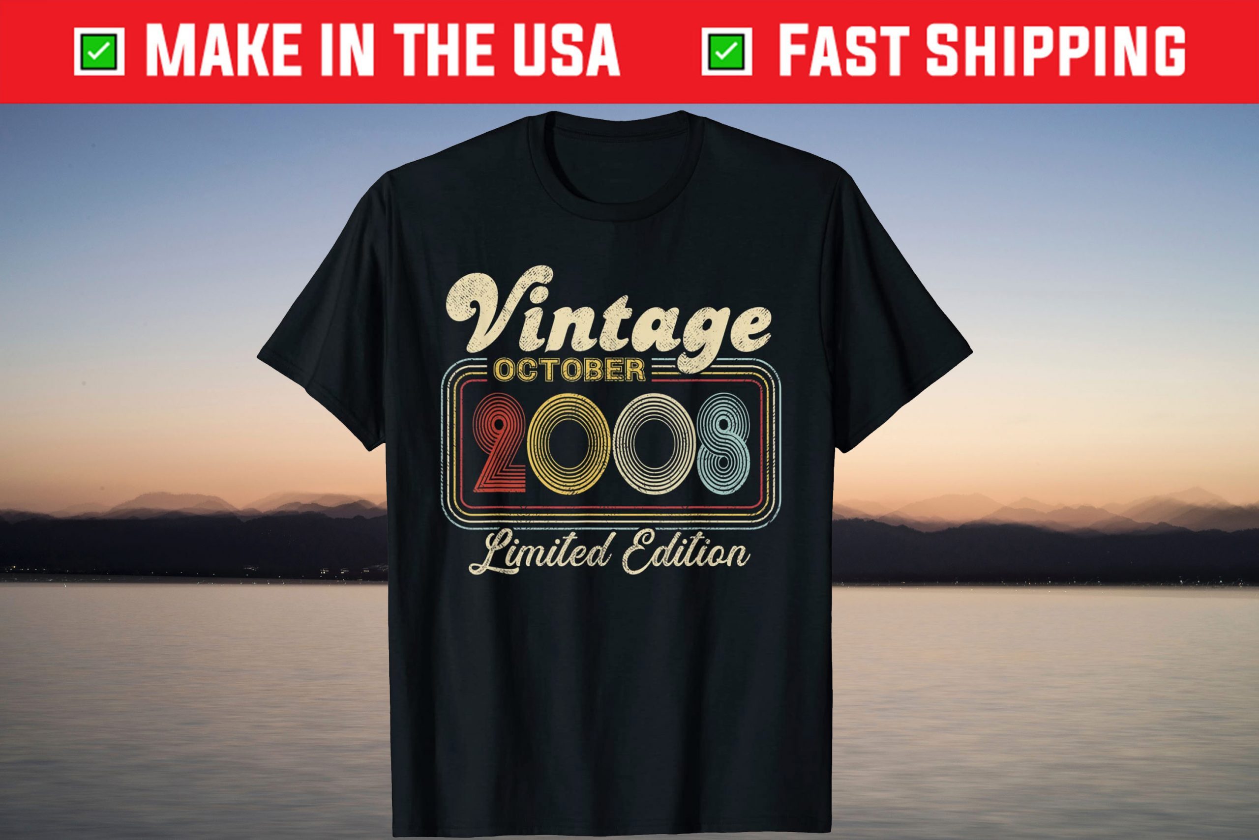 October 2008 Limited Edition 13th Birthday 13 Year Old T-Shirt October 2008 Limited Edition 13th Birthday 13 Year Old T-Shirt