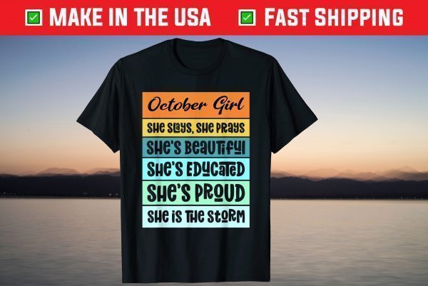 October Girl Are Born In Birthday Queen Tee Shirt