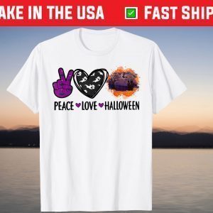 Peace Love Halloween Costume Spooky Night Scary T-Shirt