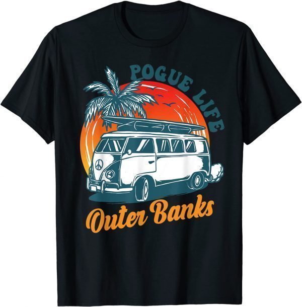 Pogue Life Outer Banks Retro Vintage 2021 Shirt