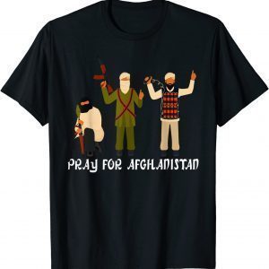 Pray For Afghanistan - Anti Terrorism Gift Shirt