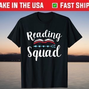 Reading Squad Student Teacher Bookworm Book Lovers Librarian T-Shirt