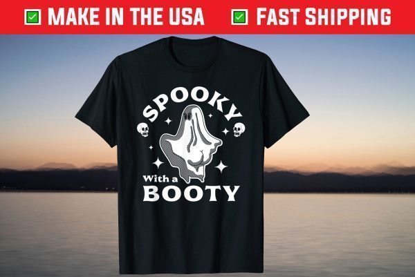 Spooky with a Booty Halloween Ghost & Skulls Shirt