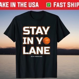 Stay In Your Own Lane Basketbal Shirt