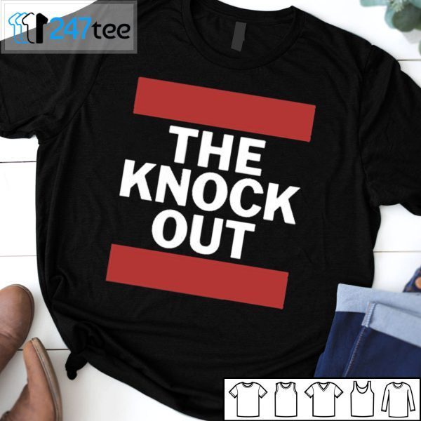 The Knock Out Limited Shirt
