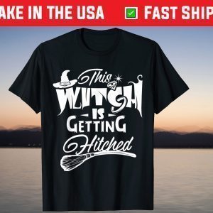 This Witch Is Getting Hitched Halloween Bachelor Wedding Shirt