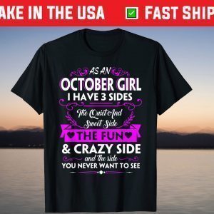 Three Sides October Girl T-Shirt