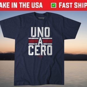 Uno A Cero Las Vegas 3-1-21 Tee Shirt