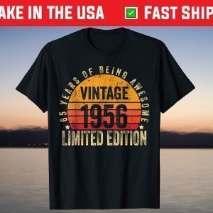 Vintage 1956 Limited Edition 65th Birthday 65 Year Old Tee Shirt