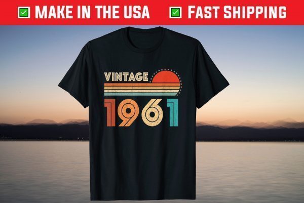 Vintage 1961 Birthday 60th Birthday 60 Years Old Tee Shirt