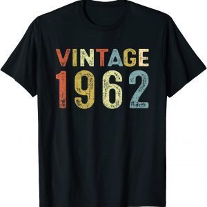 Vintage 1962 60Th Birthday 60 Years Old Shirt