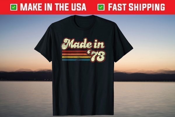 Vintage 1973 48th Birthday Made in 1973 Born in 1973 T-Shirt