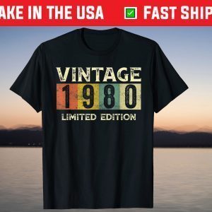 Vintage 1980 Limited Edition 41st Birthday T-Shirt