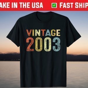 Vintage 2003 18Th Birthday 18 Years Old T-Shirt