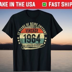 Vintage Awesome Birthday 1964 57 Year Old Legendary T-Shirt