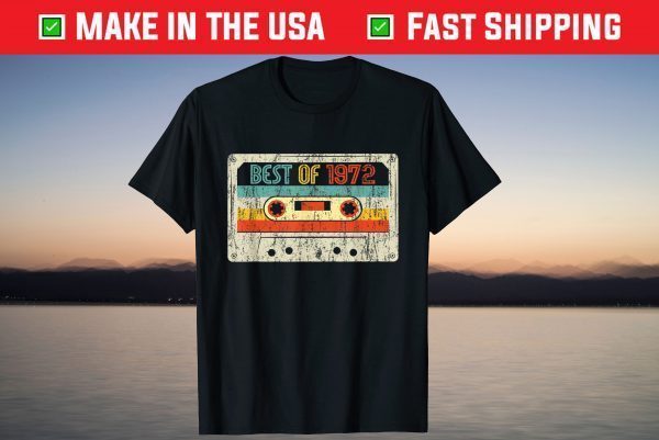 Vintage Best Of 1972 49th Birthday Cassette Tape Shirt