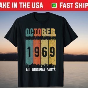 Vintage Born in October 1969 52st Birthday 52 Years Old Tee Shirt