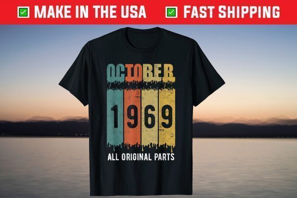 Vintage Born in October 1969 52st Birthday 52 Years Old Tee Shirt