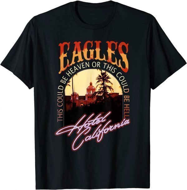 Vintage EAGLES Hotels Art Californias Band Music Legend Official Shirt