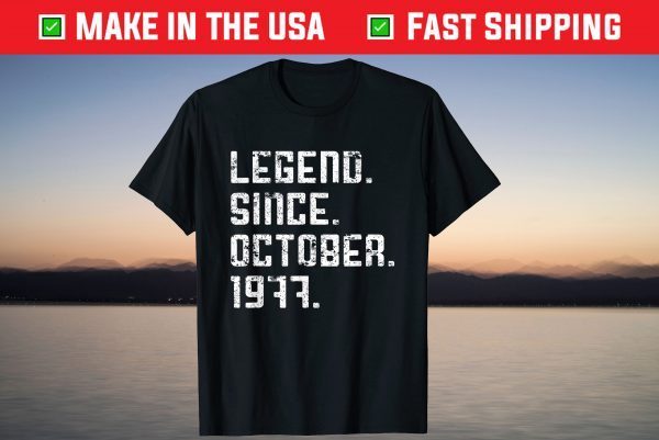Vintage Legend Since October 1977 44rd Birthday 44 Years Old Classic Shirt