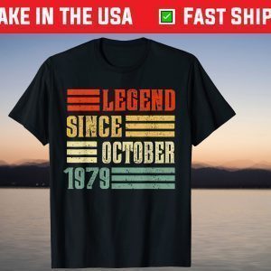 Vintage Legend Since October 1979 42st Birthday 42 Years Old Tee Shirt