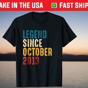 Vintage Legend Since October 2013 8th Birthday Tee Shirt