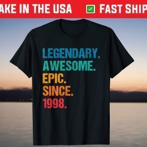 Vintage Legendary Awesome Epic Since 1998 Birthday Shirt