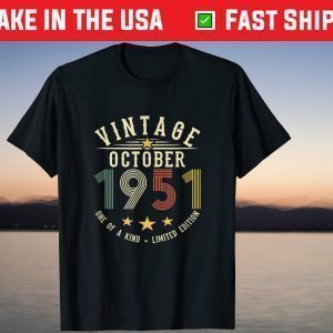 Vintage October 1951 70 Year 70th Birthday Tee Shirt