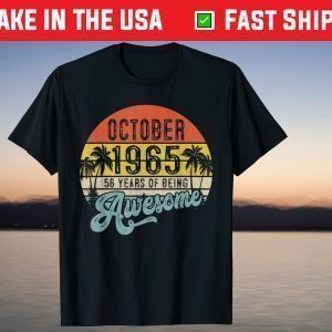 Vintage October 1965 56th Birthday 56 Years Old T-Shirt