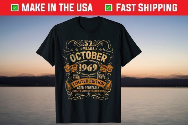 Vintage October 1969 52nd Birthday 52 Years Old T-Shirt