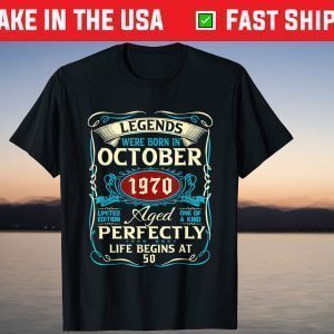 Vintage October 1970 50Th Birthday T-Shirt