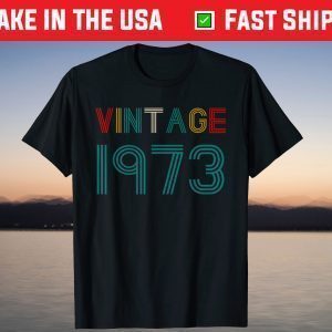 Vintage October 1973 48th Birthday 48 Years Old Shirt