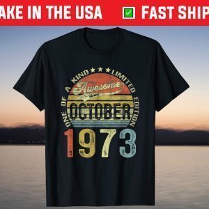 Vintage October 1973 48th Birthday 48 Years Old T-Shirt