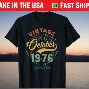 Vintage October 1976 45th Birthday T-Shirt