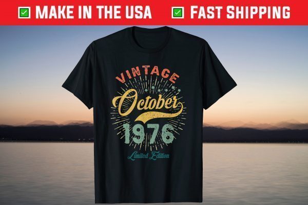 Vintage October 1976 45th Birthday T-Shirt