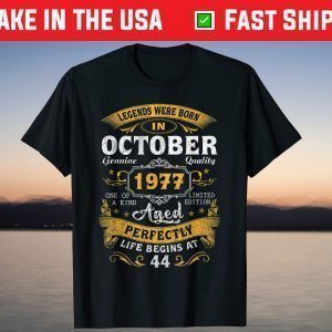 Vintage October 1977 44th Birthday 44 Years Old Shirt