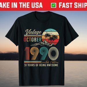 Vintage October 1990 31 Years Old 31st Birthday T-Shirt