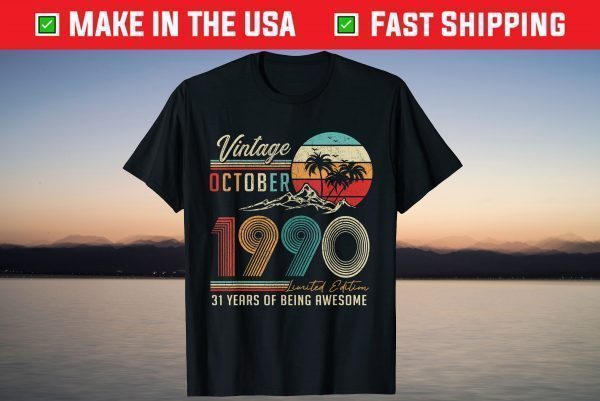 Vintage October 1990 31 Years Old 31st Birthday T-Shirt